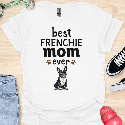 Best frenchie mom ever - V11 - Cute Relaxed Shirt